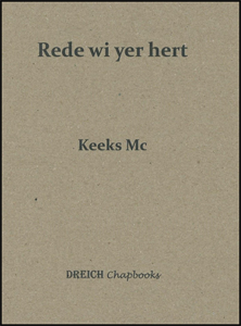 The jacket is pale brown (cardboard box colour). All text is black and centred. The title is at the top in large bold lower case. The author's name (also lower case but smaller) is just above the middle. The imprint name is at the bottom, with the word DREICH IN caps and then Chapbooks in lowercase italics. Both are smaller than the print higher up.