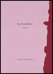 Most of the jacket is pale pink, but a long red, ragged 'stain' runs along the right hand edge, as though the jacket has been soaked in blood. The title is centred in tiny black lower case print about one third of the way down, with the author's name in even smaller black italics below it. The illustrator's name is near to the foot of the jacket, centred in the same black italic font.