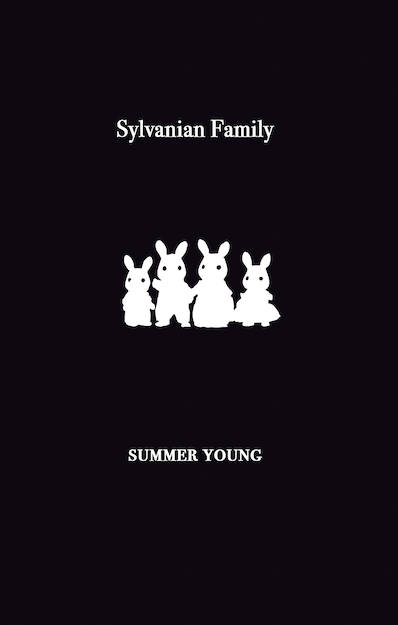 The jacket, like all Bad Betty pamphlets right now, is pure black. The title is centred in lower case white font in the top third. Not large. Below this, just above the middle, is a white image of a Sylvanian rabbit family, father, mother and one girl, one boy rabbit (these are children's toys). The author's name in small white caps is centred in the bottom third.